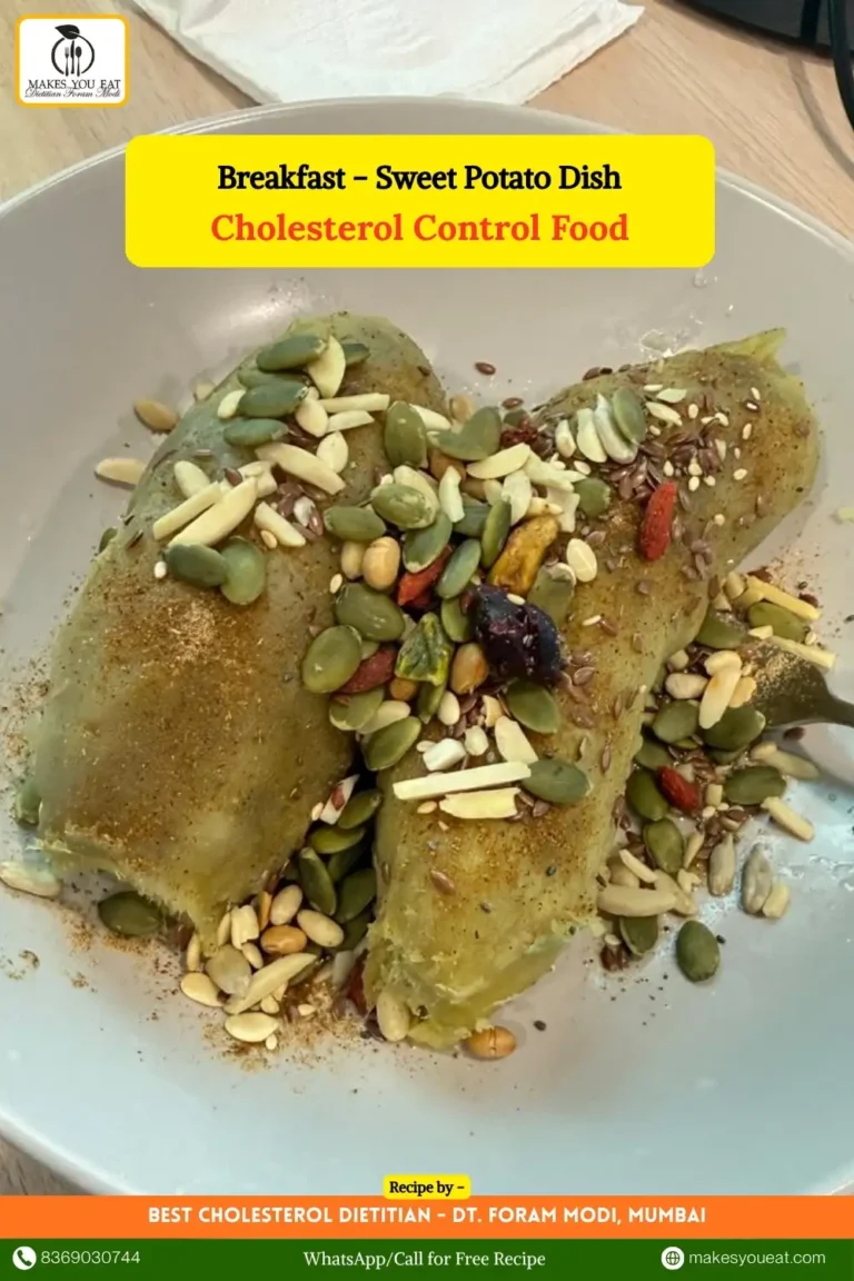 Cholesterol Control Food - Sweet Potato Dish - by Cholesterol Dietitian in Mumbai - Dt. Foram Modi (2)