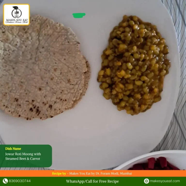 Gut Friendly Dish - Jowar Roti Moong with Steamed Beet & Carrot
