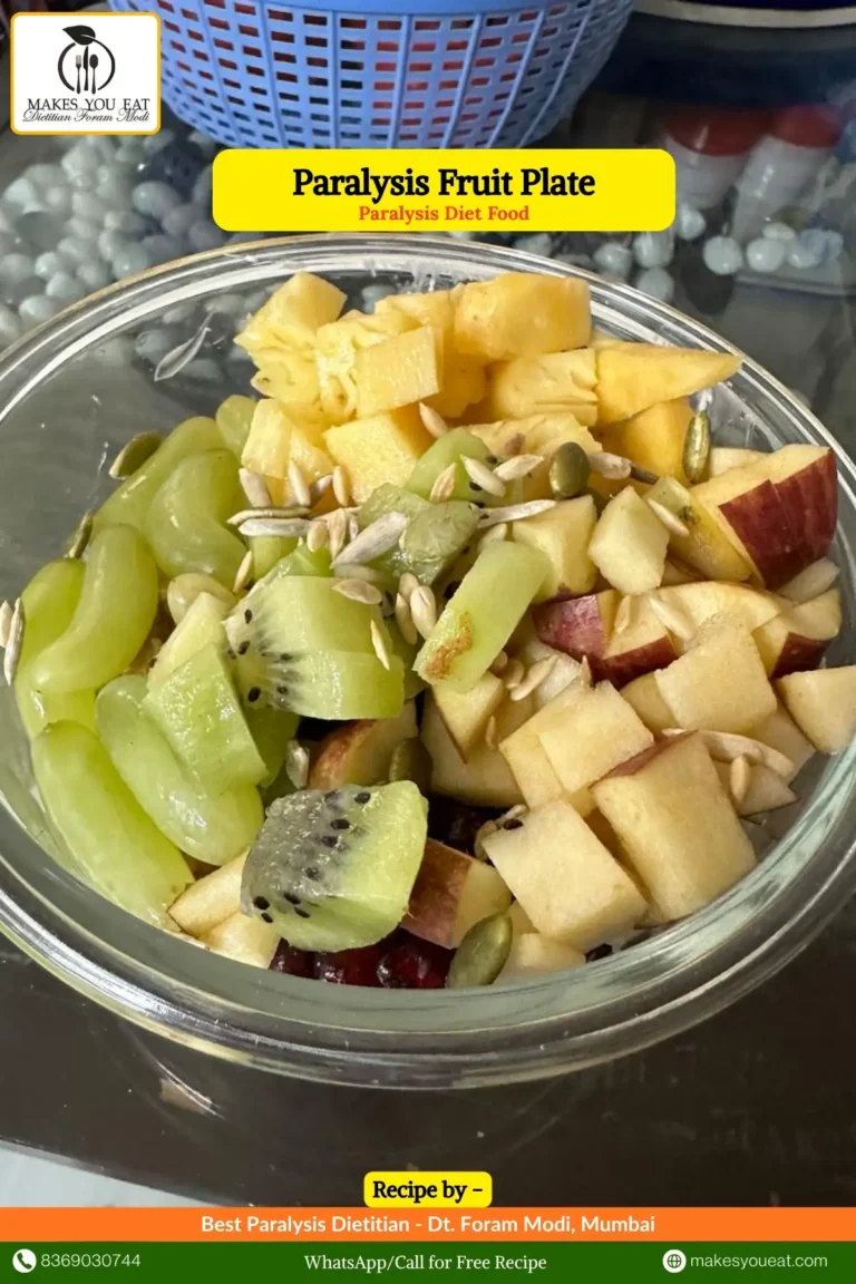 Paralysis Fruit Plate - Paralysis Friendly Dish by Dietitian Foram Modi