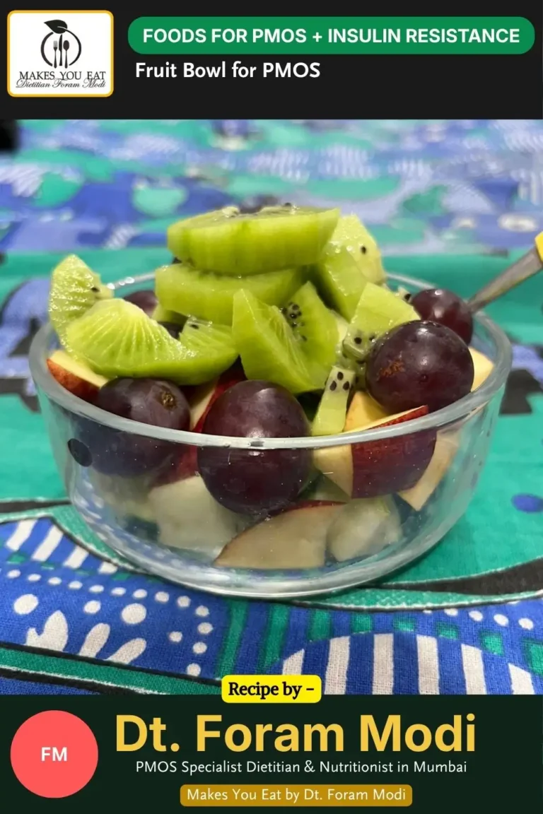 Fruit Bowl for PMOS and Insulin Resistance