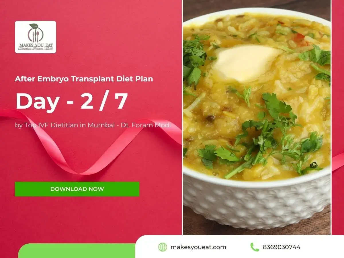 After Embryo Transplant Diet Chart - Day 2 of 7