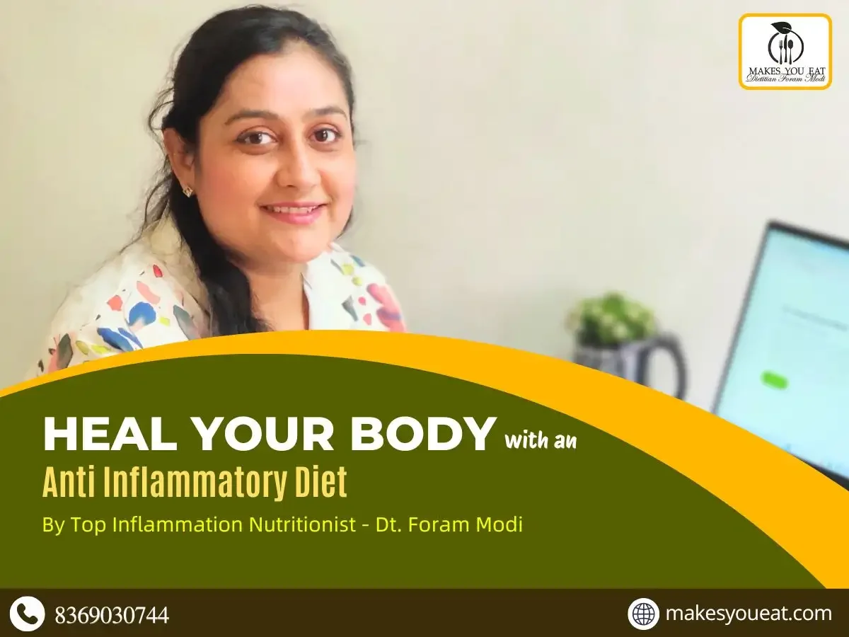 Anti Inflammatory Dietitian in India - Dt. Foram Modi