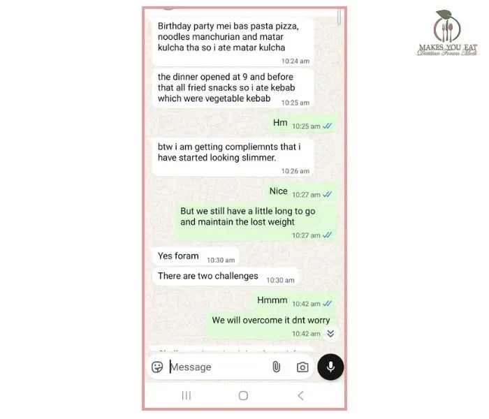 Client sharing challenges and feedback – in Middle of diet plan Client sharing challenges and feedback - in Middle of diet plan
