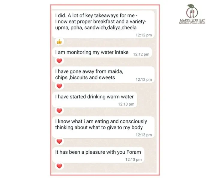 Final feedback from client – Weight loss diet plan by Dietitian Foram Modi Final feedback from client - Weight loss diet plan by Dietitian Foram Modi