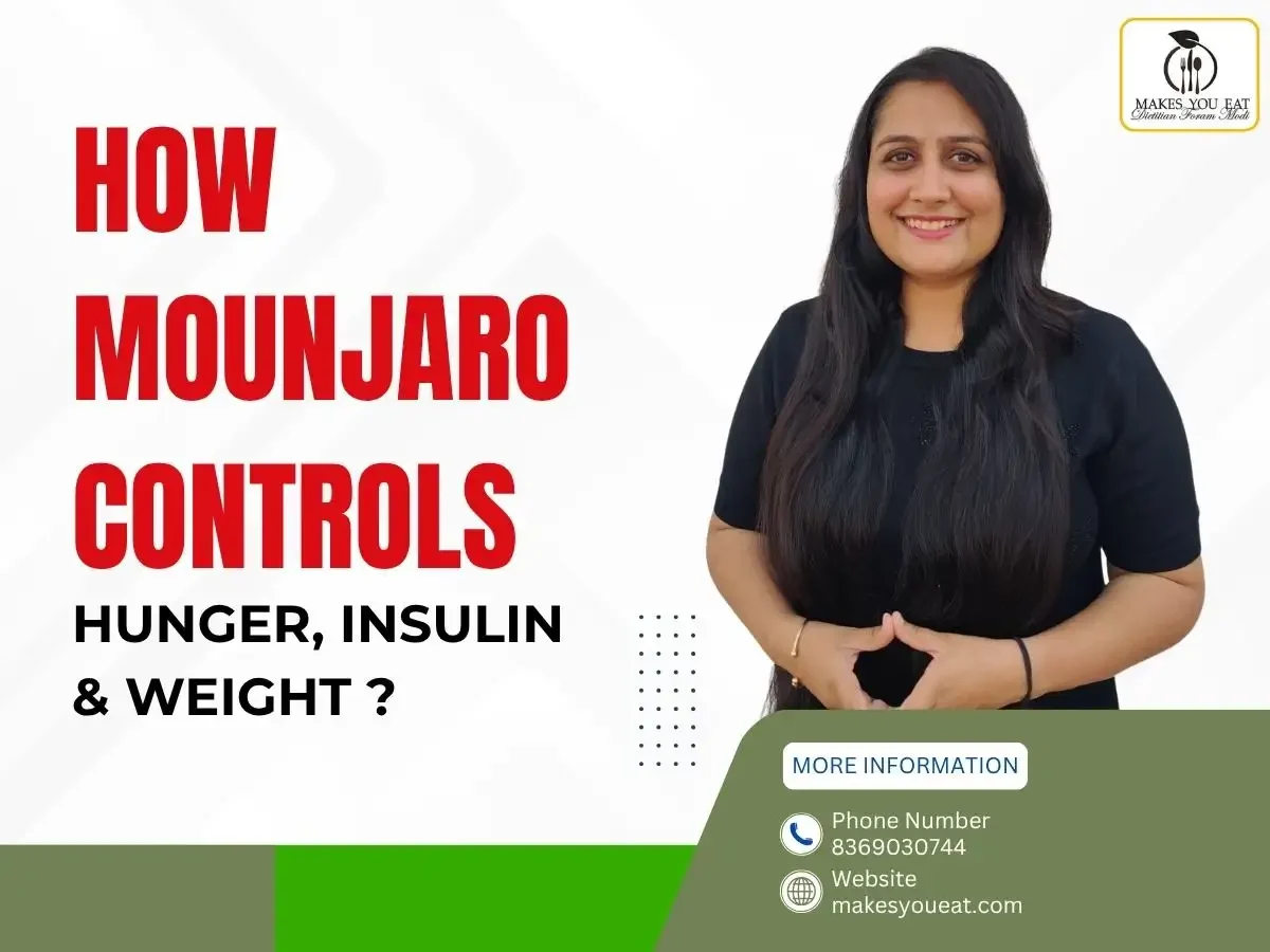 How Mounjaro Controls Hunger, Insulin and Weight