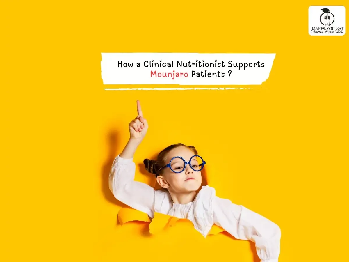 How a Clinical Nutritionist Supports Mounjaro Patients