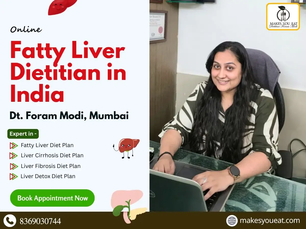 Online Fatty Liver Dietitian in India - Dt. Foram Modi