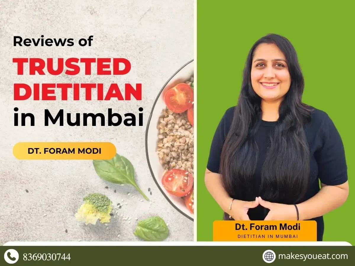 Reviews of Trusted Dietitian in Mumbai - Dt. Foram Modi