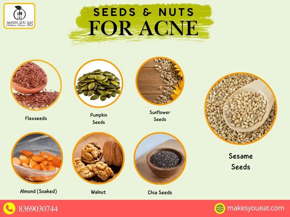 Seeds and Nuts in Acne Diet Chart by Dt. Foram Modi