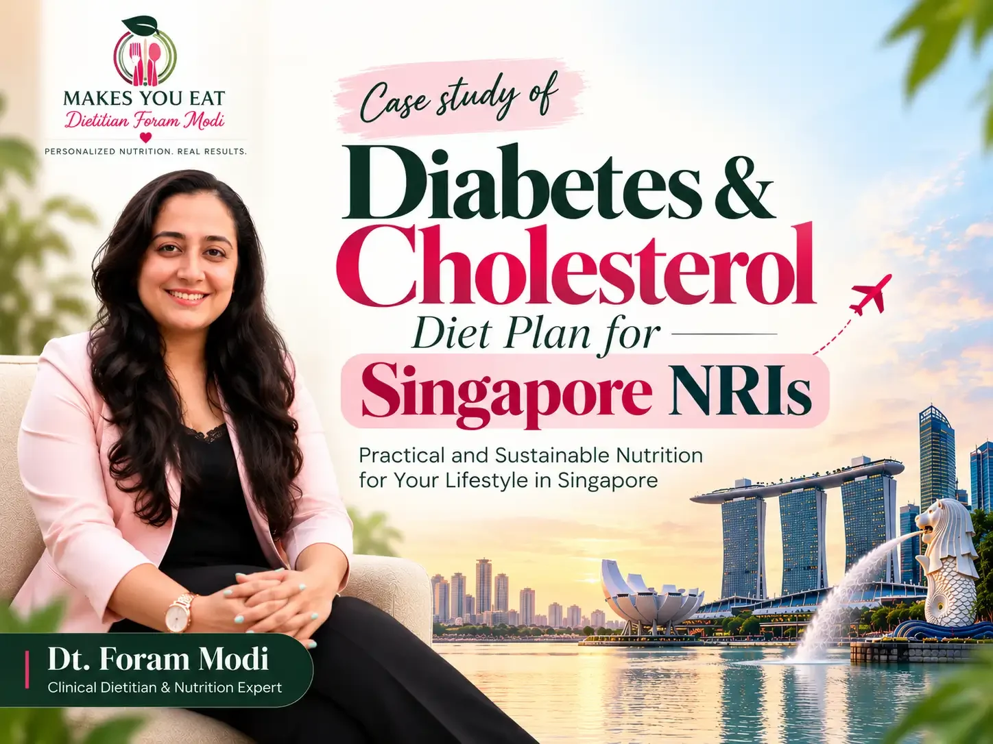 Singapore NRI Diet plan for Diabetes and Cholesterol - Case Study