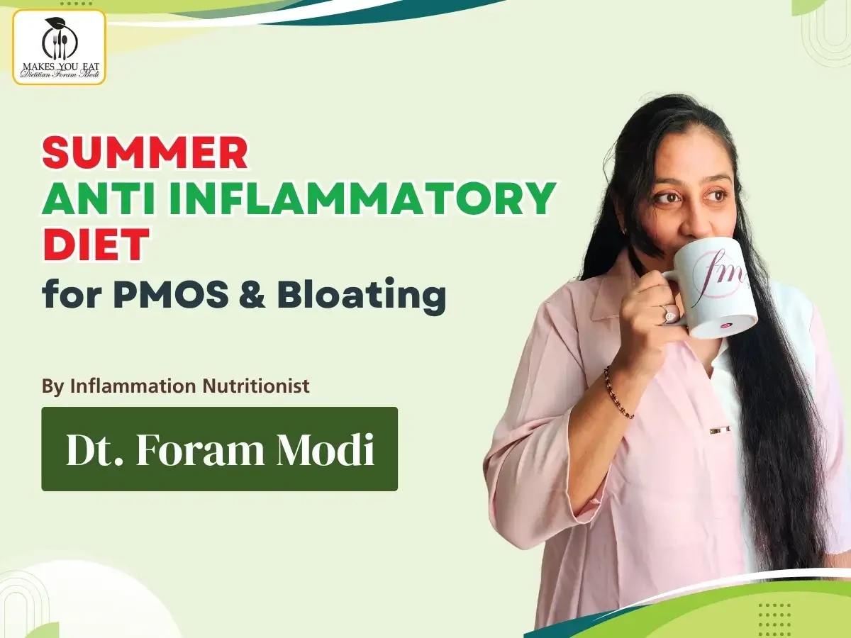 Summer Anti Inflammatory Diet for PMOS & Bloating